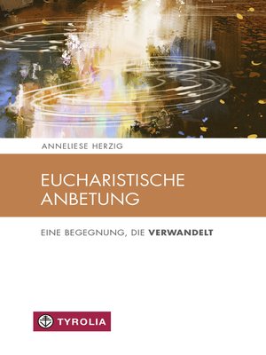 cover image of Eucharistische Anbetung